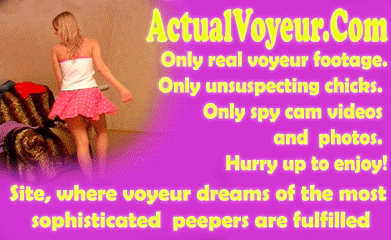 click here for voyeur video